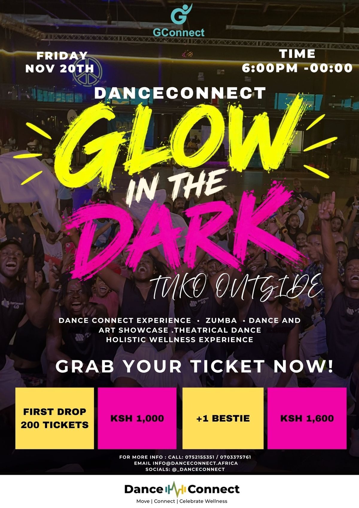 Dance Connect 5.0 Glow in the Dark poster. Friday 20 November, 6PM to midnight. First drop 200 tickets: KSh 1,000, or KSh 1,600 with a +1 bestie.